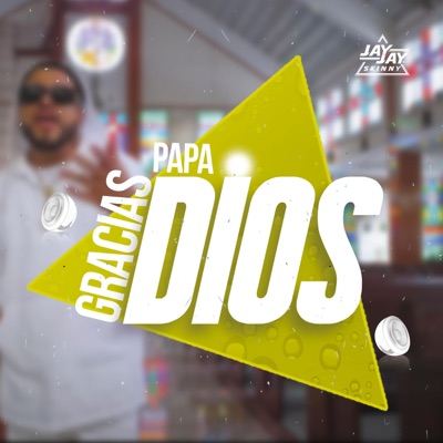 Gracias Papá Dios - Single