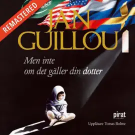 Men inte om det gäller din dotter (Unabridged)