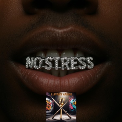 NO STRESS (feat. Lhiny & Mehdsboy) - Single