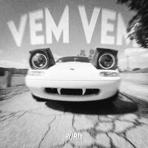 Vem Vem (Remixes) - Single