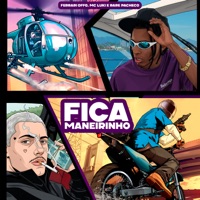 Fica Maneirinho - Single - Ferrari offG, MC Luki & Rare Pacheco