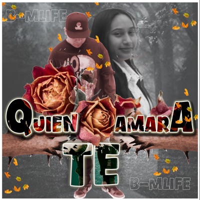 Quien Te Amara - Single