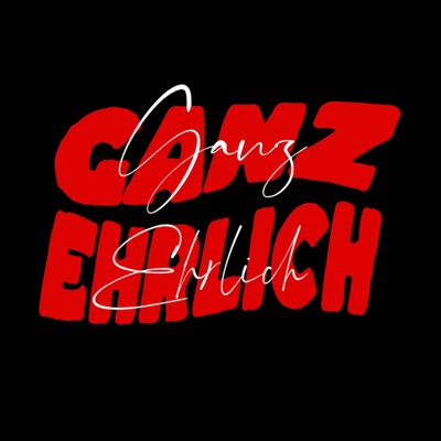 Ganz Ehrlich - Single