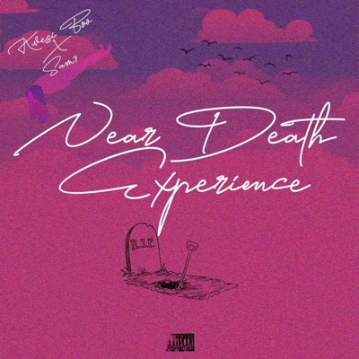 Near Death Experience (feat. Sam7) - Single