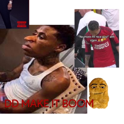 DD Delulu - DD Make It Boom