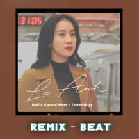 Là Anh (Thanh Huyy Remix 2024, Beat) - Single - BMZ & Kiyoshi Phan