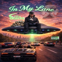 In My Lane - EP - FBE Starks