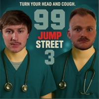 99 Jump Street 3 - WhatUpNolan & Since99