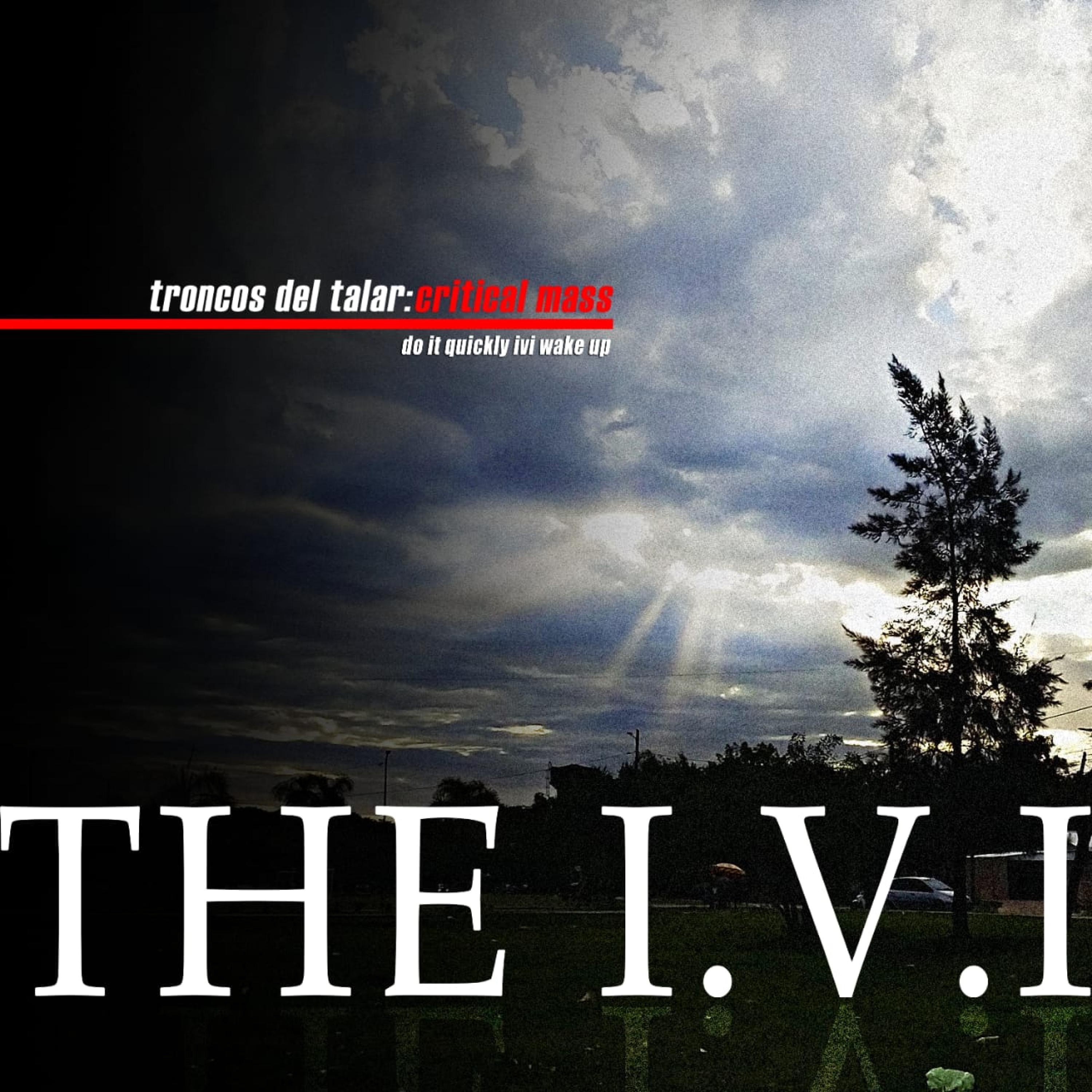 TRONCOS DEL TALAR: CRITICAL MASS