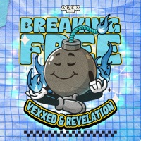 Breaking Free - Single - Vexxed & Revelation