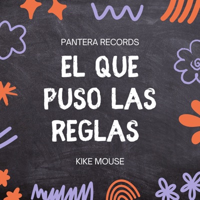 El Que Puso las Reglas