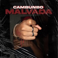 MALVADA - Single - Cambunbo