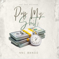 pop my shit - Single - YNC BANDO