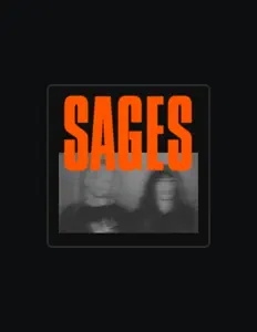 Listen to SAGES, watch music videos, read bio, see tour dates & more!