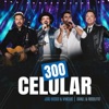 300 Celular (Ao Vivo) - Single