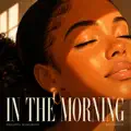 In The Morning