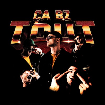 ÇA BZ TOUT - Single