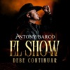 El Show Debe Continuar - Single