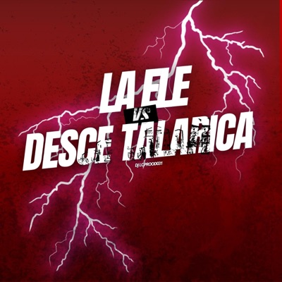MTG LA ELE VS DESCE TALARICA - Single