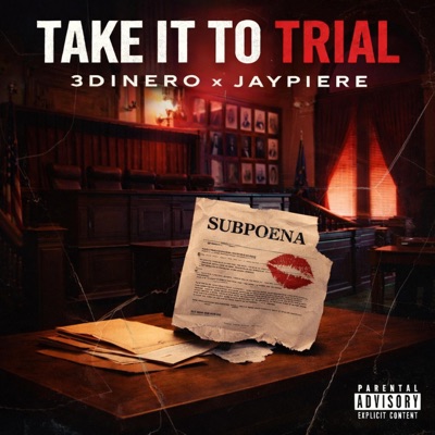 Take it to Trial (feat. Jaypiere) - Single