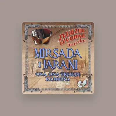 Listen to Mirsada i Jarani, watch music videos, read bio, see tour dates & more!