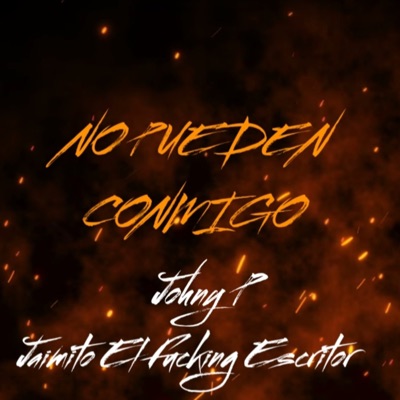 No Pueden Conmigo (feat. Jaimito El Fucking Escritor) - Single