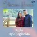 CRER E OBSERVAR - DUPLA ELY E REGINALDO