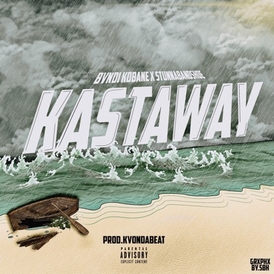 Kastaway (feat. Stunnabandshoe) - Single