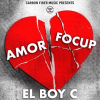 Amor Focup - Single - El Boy C