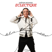 Eclect!que (Deluxe Edition) - Gaëtan Roussel Cover Art
