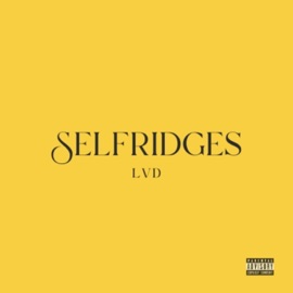Selfridges LVD