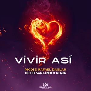 Vivir Así (Diego Santander Remix) - Single