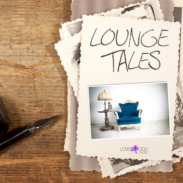 Lounge Tales, Vol. 1