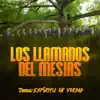 LOS LLAMADOS DEL MESIAS