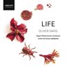 Oliver Davis: Life - Royal Philharmonic Orchestra & Julian Kershaw