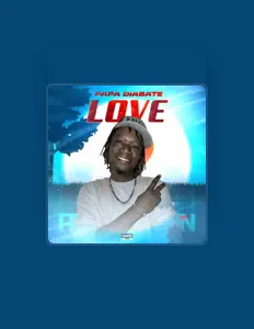 Papa Diabatéを聴いたり、ミュージックビデオを鑑賞したり、経歴やツアー日程などを確認したりしましょう！