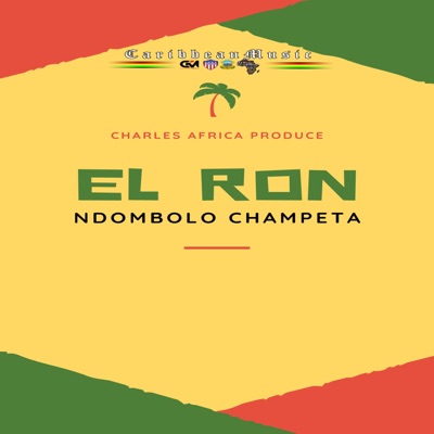 Caribbean Music - El Ron Más Original Ndombolo Champeta