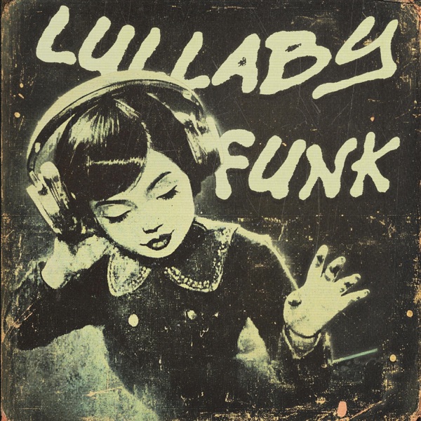 LULLABY FUNK