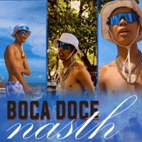 Boca Doce - Single - Na$th