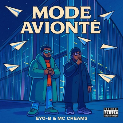 MODE AVIONTÉ (feat. MC CREAMS) - Single