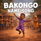 Bakongo Name Song