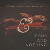 Jesus and Nothing - EP