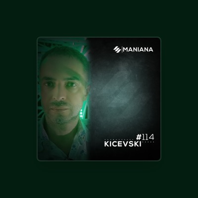 Listen to Kicevski, watch music videos, read bio, see tour dates & more!