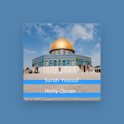 Listen to Quran Verses, watch music videos, read bio, see tour dates & more!