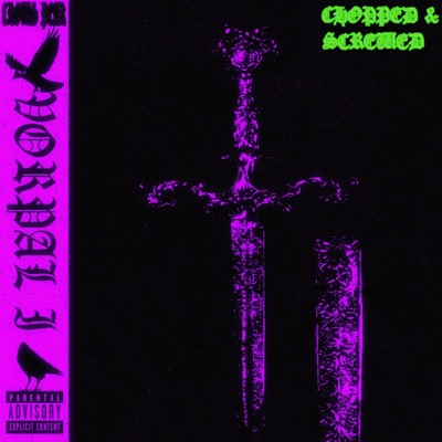VORPAL I (CHOPPED & SCREWED) - Single