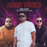 Amor Tóxico (feat. Black Cool & Shaq) - Single - JDee Four
