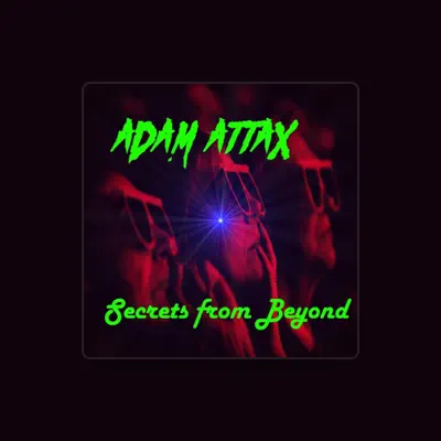 Listen to Adam Attax, watch music videos, read bio, see tour dates & more!