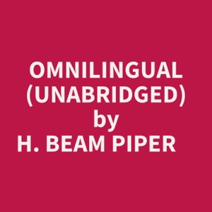 Omnilingual (Unabridged)