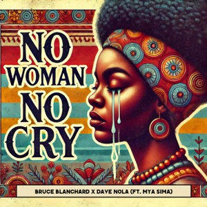 No Woman No Cry (feat. Mya Sima)