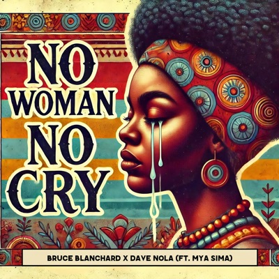 No Woman No Cry (feat. Mya Sima) - Single
